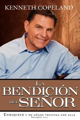 Az Úr áldása Gazdaggá tesz, és nem ad hozzá bánatot Spanyol nyelvű könyvecske - The Blessing of the Lord It Makes Rich and He Adds No Sorrow with It Spanish Paperback