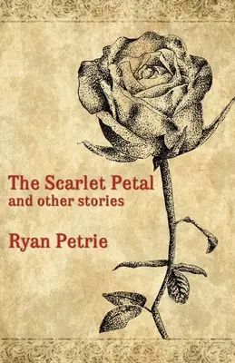 A skarlátvörös szirom és más történetek - The Scarlet Petal and other stories