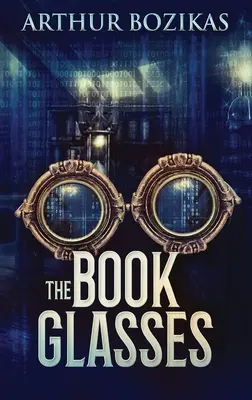 The Book Glasses: Large Print Hardcover Edition