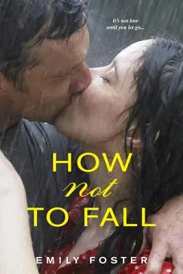 Hogyan ne essünk el - How Not to Fall