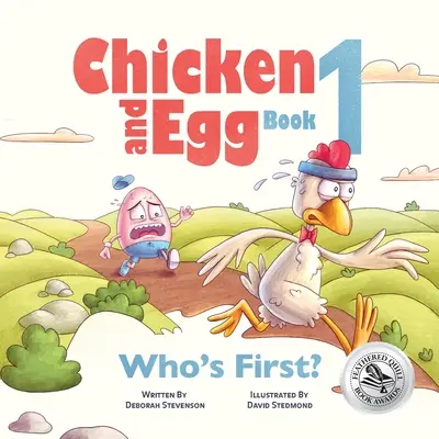 Ki az első? Csirke és tojás 1. könyv - Who's First?: Chicken and Egg Book 1