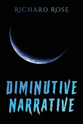 Diminutív elbeszélés - Diminutive Narrative