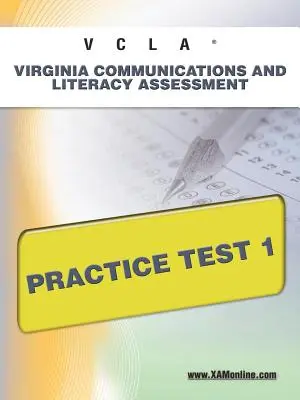 Vcla Virginia Kommunikációs és műveltségi szintfelmérő gyakorlati teszt 1 - Vcla Virginia Communication and Literacy Assessment Practice Test 1