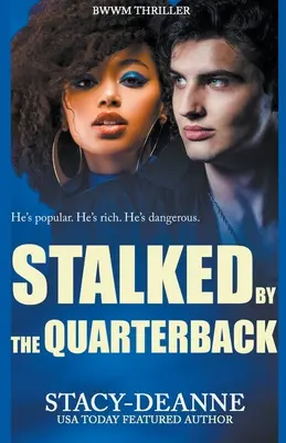 A hátvéd által becserkészve - Stalked by the Quarterback