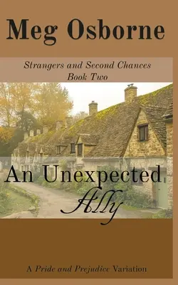 Egy váratlan szövetséges - An Unexpected Ally