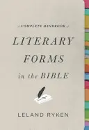 A Biblia irodalmi formáinak teljes kézikönyve - A Complete Handbook of Literary Forms in the Bible