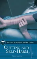 Vágás és önkárosítás - Cutting and Self-Harm