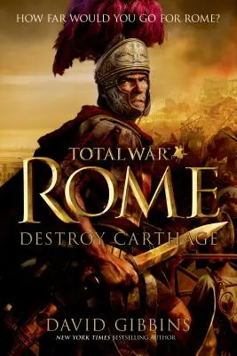 Total War Rome: Karthágó elpusztítása - Total War Rome: Destroy Carthage