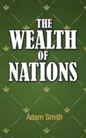 A nemzetek gazdagsága - The Wealth of Nations