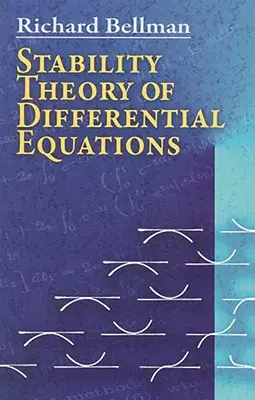 A differenciálegyenletek stabilitáselmélete - Stability Theory of Differential Equations