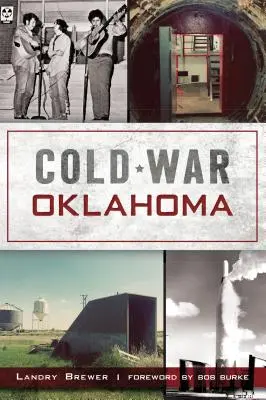 Cold War Oklahoma