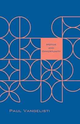 Motívum és lehetőség - Motive and Opportunity