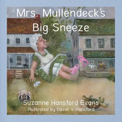 Mrs. Mullendeck nagy tüsszentése - Mrs. Mullendeck's Big Sneeze