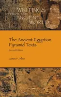 Az ókori egyiptomi piramisszövegek - The Ancient Egyptian Pyramid Texts