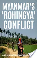 Mianmar „rohingya” konfliktusa - Myanmar's 'Rohingya' Conflict