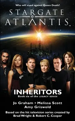 STARGATE ATLANTIS Örökösök (Legacy 6. könyv) - STARGATE ATLANTIS Inheritors (Legacy book 6)