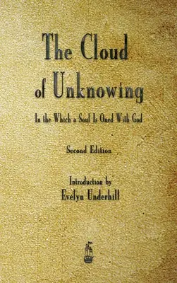 A Tudatlanság Felhője - The Cloud of Unknowing