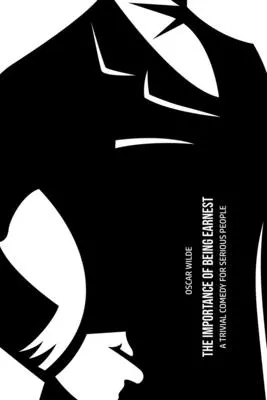 The Importance of Being Earnest: Trivia-vígjáték komoly embereknek - The Importance of Being Earnest: A Trivia Comedy for Serious People