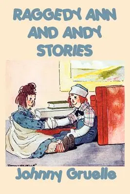 Raggedy Ann és Andy történetek - Raggedy Ann and Andy Stories