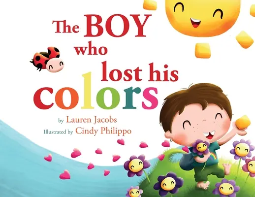 A fiú, aki elvesztette a színeit - The Boy who lost his colors