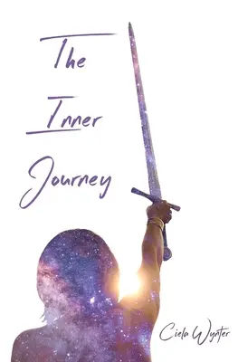 A belső utazás: Fedezd fel az igazi énedet - The Inner Journey: Discover Your True Self