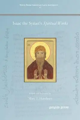 A szíriai Izsák szellemi művei - Isaac the Syrian's Spiritual Works