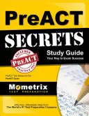 PreACT Secrets Study Guide: PreACT Test Review for the PreACT Exam (A PreACT vizsga felülvizsgálata) - PreACT Secrets Study Guide: PreACT Test Review for the PreACT Exam