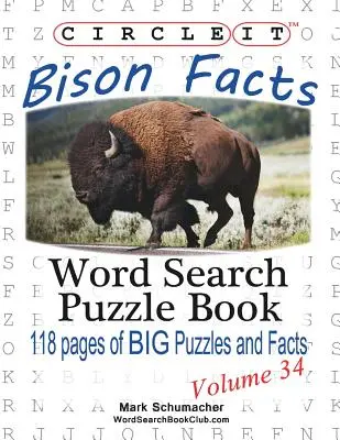 Körbe, Bison tények, szókereső, puzzle könyv - Circle It, Bison Facts, Word Search, Puzzle Book