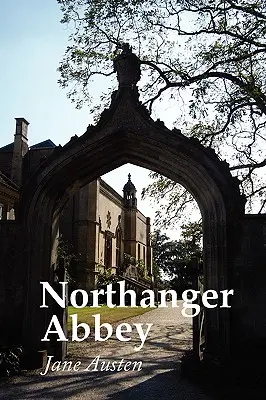 Northanger Abbey, nagyméretű kiadás - Northanger Abbey, Large Print