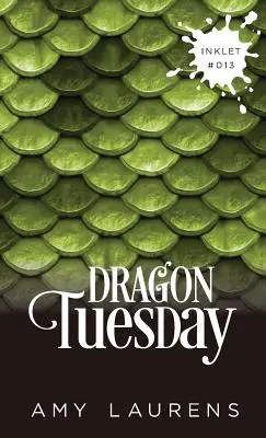 Sárkány kedd - Dragon Tuesday