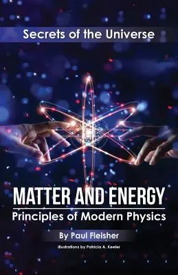 Anyag és energia: Az anyag és a termodinamika alapelvei - Matter and Energy: Principles of Matter and Thermodynamics