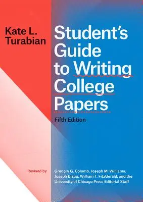 Student's Guide to Writing College Papers, ötödik kiadás - Student's Guide to Writing College Papers, Fifth Edition