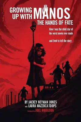 Growing Up with Manos: A sors keze - Growing Up with Manos: The Hands of Fate