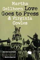 A szerelem a sajtóba megy: Egy vígjáték három felvonásban - Love Goes to Press: A Comedy in Three Acts