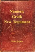 Numerikus görög Újszövetség - Numeric Greek New Testament