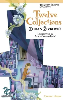 Tizenkét gyűjtemény - Twelve Collections