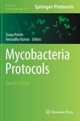 Mikobaktérium protokollok - Mycobacteria Protocols