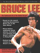 Bruce Lee: Az Aranysárkány ünnepelt élete - Bruce Lee: The Celebrated Life of the Golden Dragon