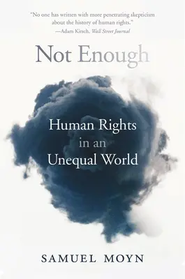 Nem elég: Emberi jogok egy egyenlőtlen világban - Not Enough: Human Rights in an Unequal World