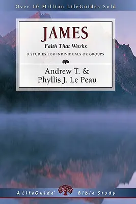 James (James - James, a könyvek és a könyvek) - James (James) - James: James: Faith That Works - James: Faith That Works