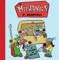 Mechanicsville mechanikája - Mechanics of Mechanicsville