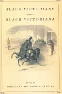 Fekete viktoriánusok/fekete viktoriána - Black Victorians/Black Victoriana