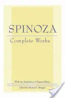 Spinoza: Összes művek - Spinoza: Complete Works