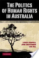 Az emberi jogok politikája Ausztráliában - The Politics of Human Rights in Australia