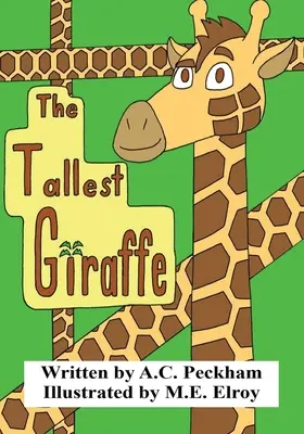 A legmagasabb zsiráf - The Tallest Giraffe