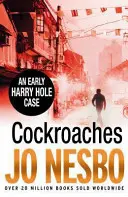 Csótányok - Harry Hole 2 - Cockroaches - Harry Hole 2