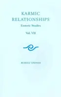 Karmikus kapcsolatok 7.: Ezoterikus tanulmányok (Cw 239) - Karmic Relationships 7: Esoteric Studies (Cw 239)