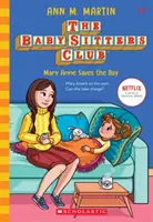 Mary Anne megmenti a napot (A bébiszitterklub, 4), 4 - Mary Anne Saves the Day (the Baby-Sitters Club, 4), 4