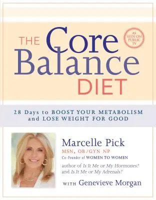 A Core Balance diéta - The Core Balance Diet