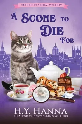 A Scone To Die For (LARGE PRINT): Oxford Tearoom Mysteries - 1. könyv - A Scone To Die For (LARGE PRINT): Oxford Tearoom Mysteries - Book 1